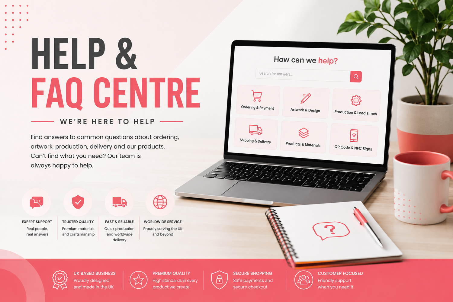 Customer support and FAQ centre for custom signage, QR code signs and personalised products from V&C Designs