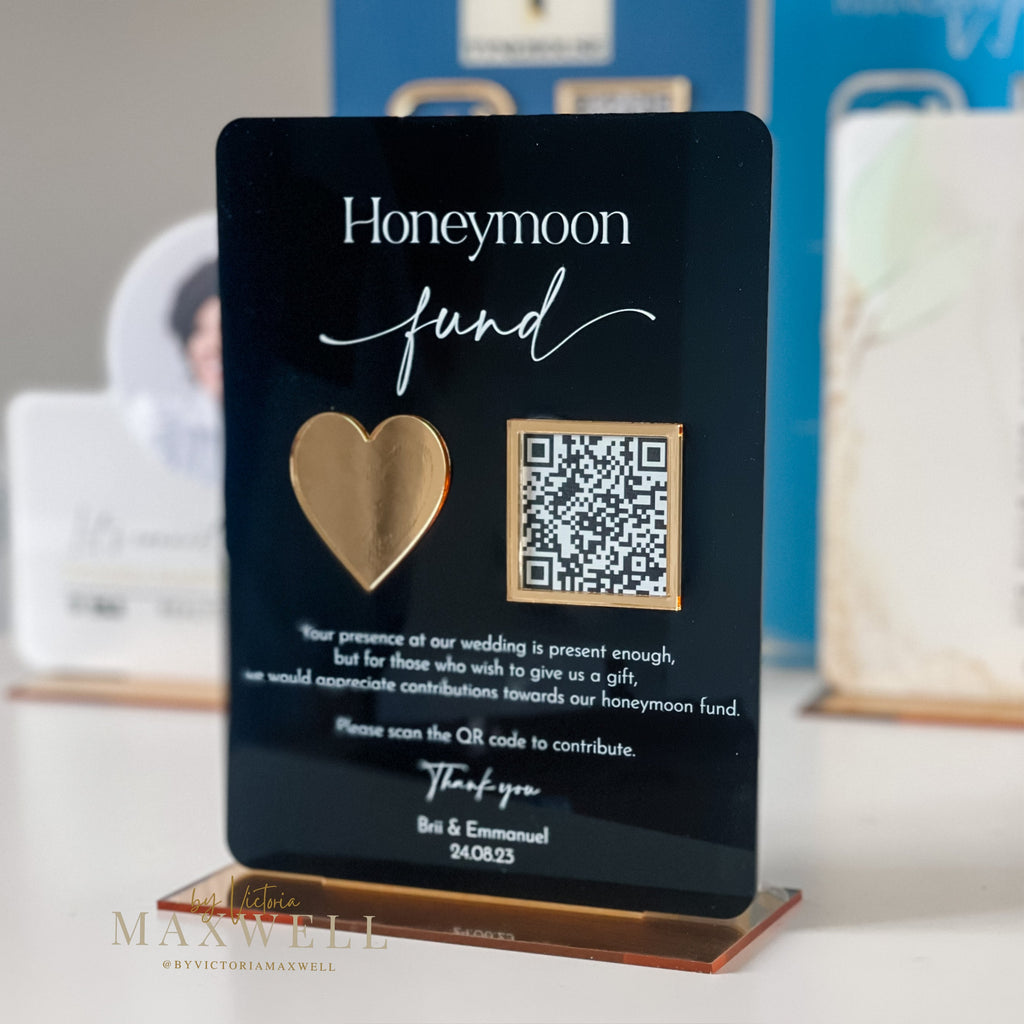Honeymoon Fund QR code Wedding Acrylic Wedding Table Sign